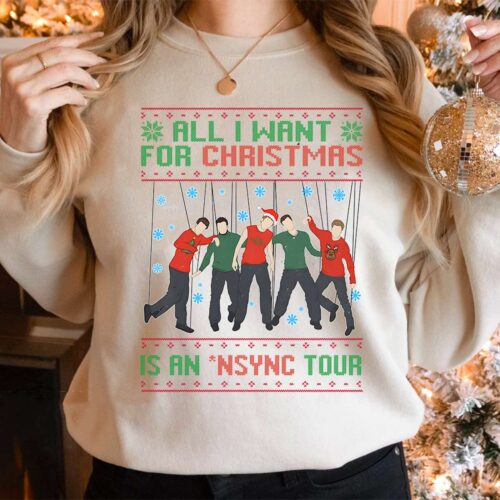 All I Want For Christmas Is An NSYNC Tour 2 Sweatshirt