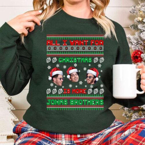 All I Want For Christmas Is Jonas Brother Sweatshirt