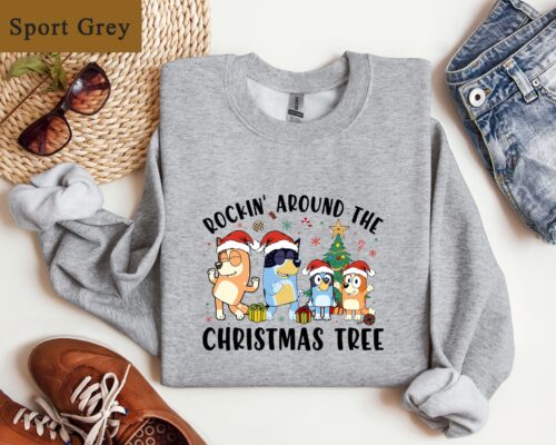 Bluey Christmas Sweatshirt, Rockin Around The Christmas Tree Shirt