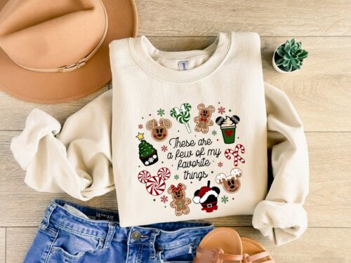 These Are a Few of my Favorite Things Sweatshirt