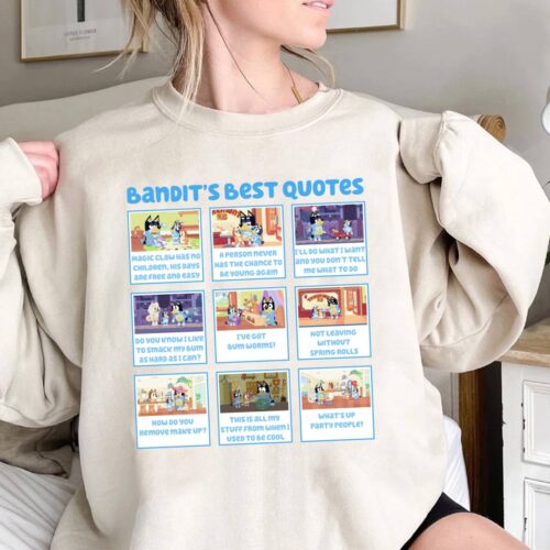 Bandit Best Quotes Shirt