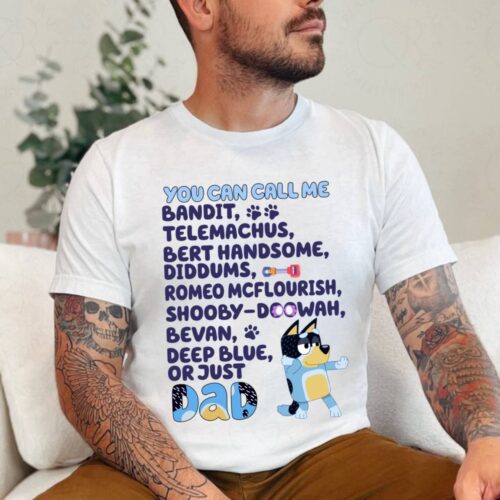 Blue You can call me Dad shirt