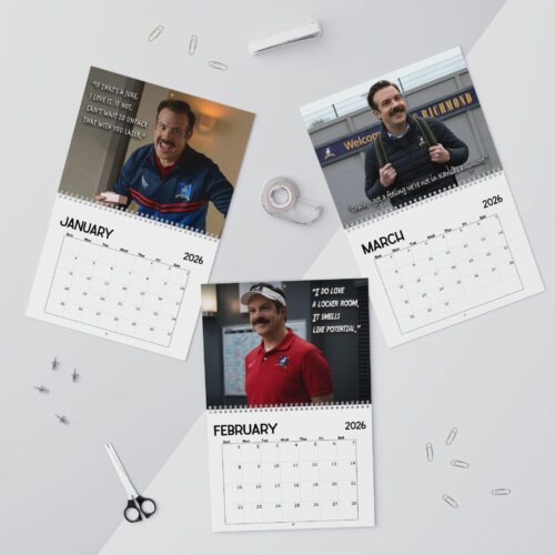 Ted Lasso Movie Quotes 2026 Calendar
