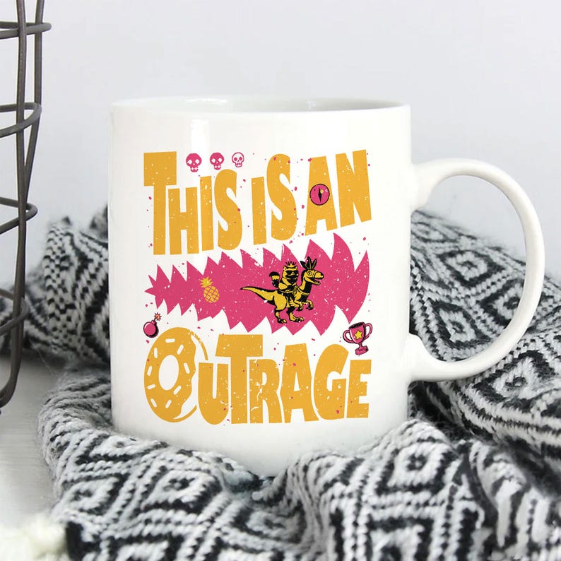 This Is An Outrage Dungeon Crawler Mug This Is An Outrage Dungeon Crawler Mug